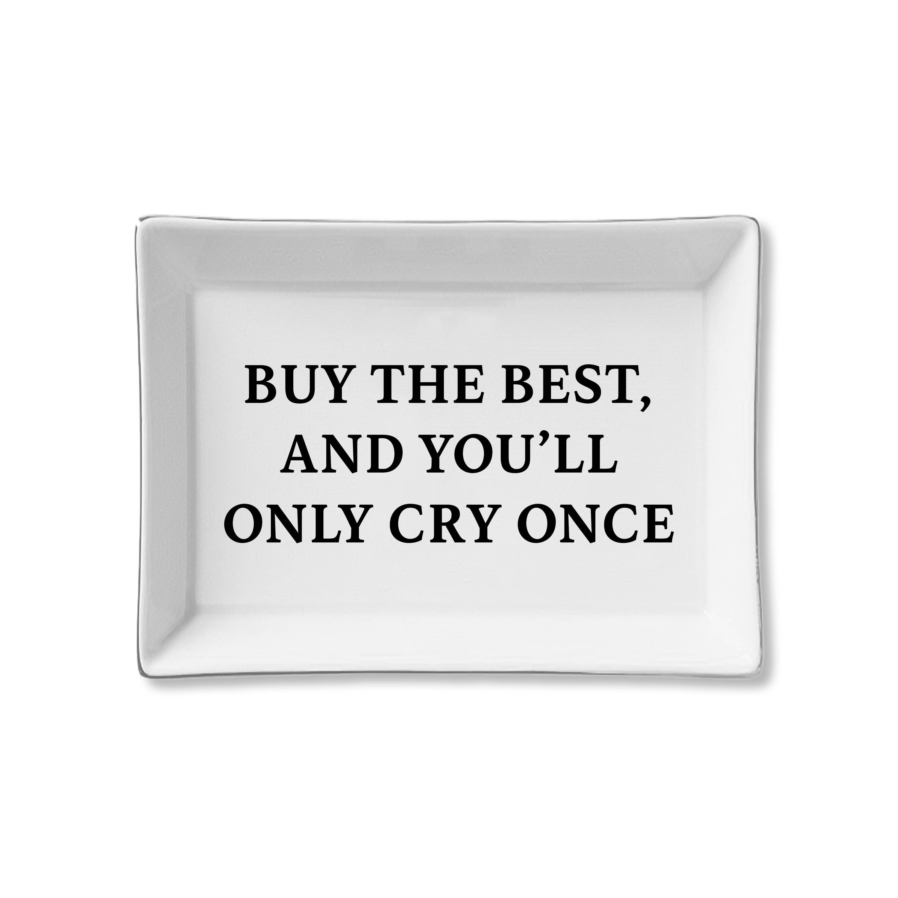 Ceramic Tray- Cry Once