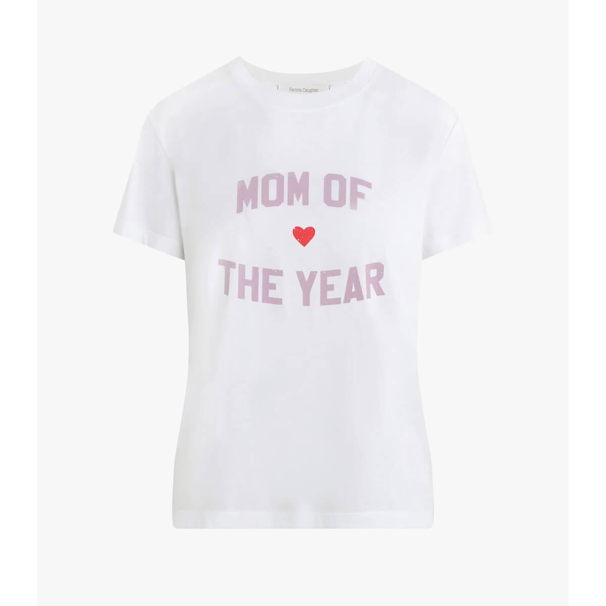 Favorite Daughter Mom Of The Year Tee white front | MILK MONEY milkmoney.co | cute tops for women. trendy tops for women. cute blouses for women. stylish tops for women. pretty womens tops.