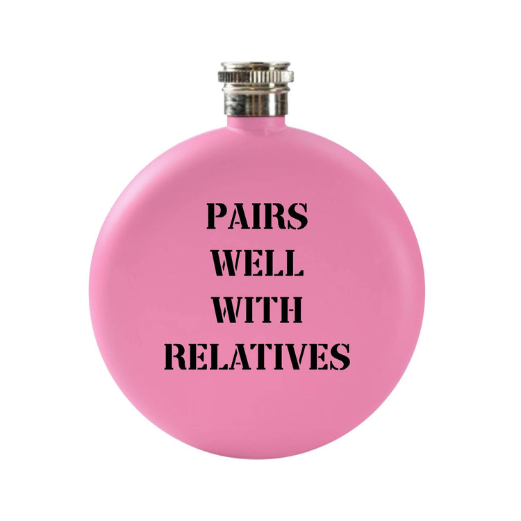 Pairs Well With Relatives Pink Round Flask pink front | MILK MONEY milkmoney.co | Cute gift