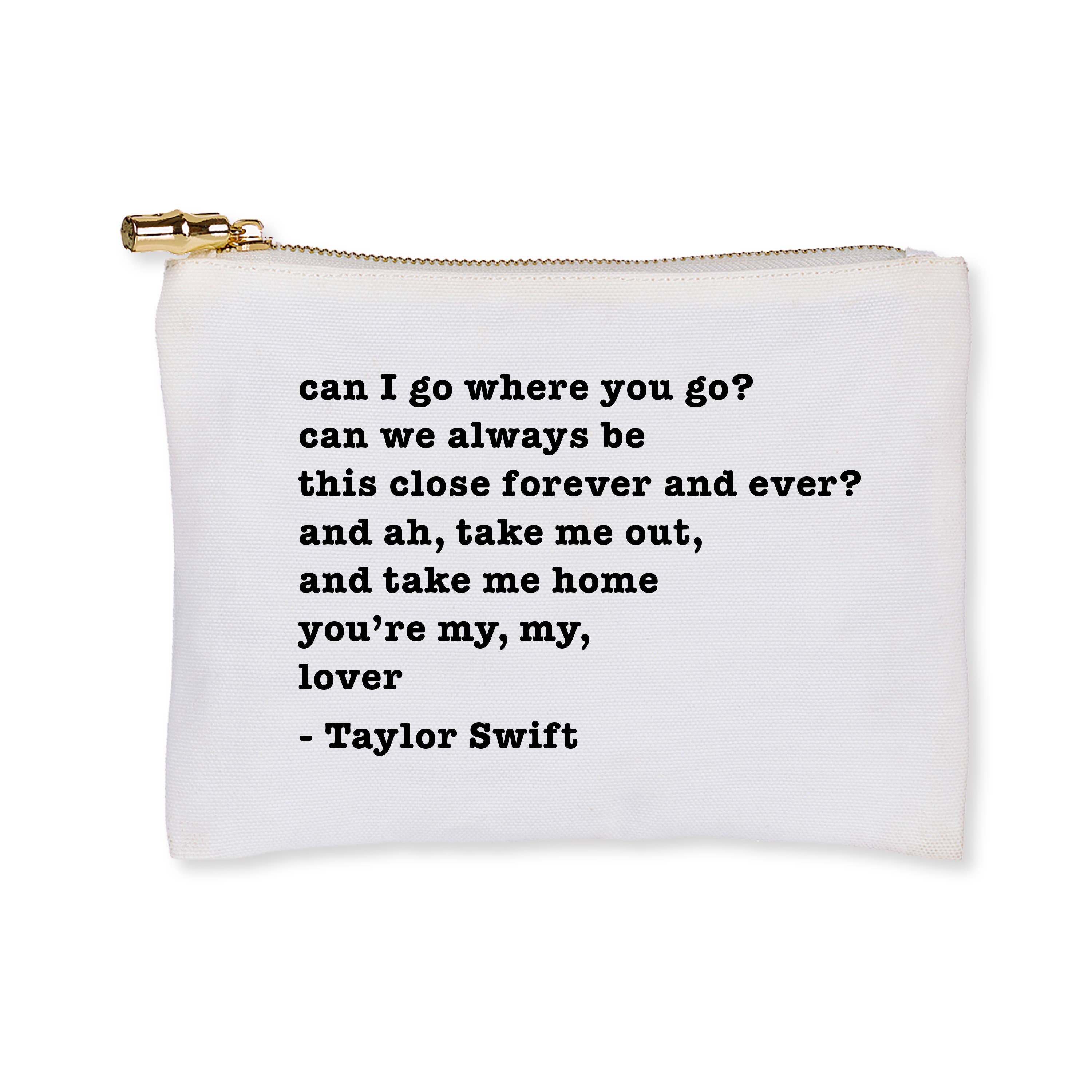 You're My Lover Taylor Swift Zipper Pouch