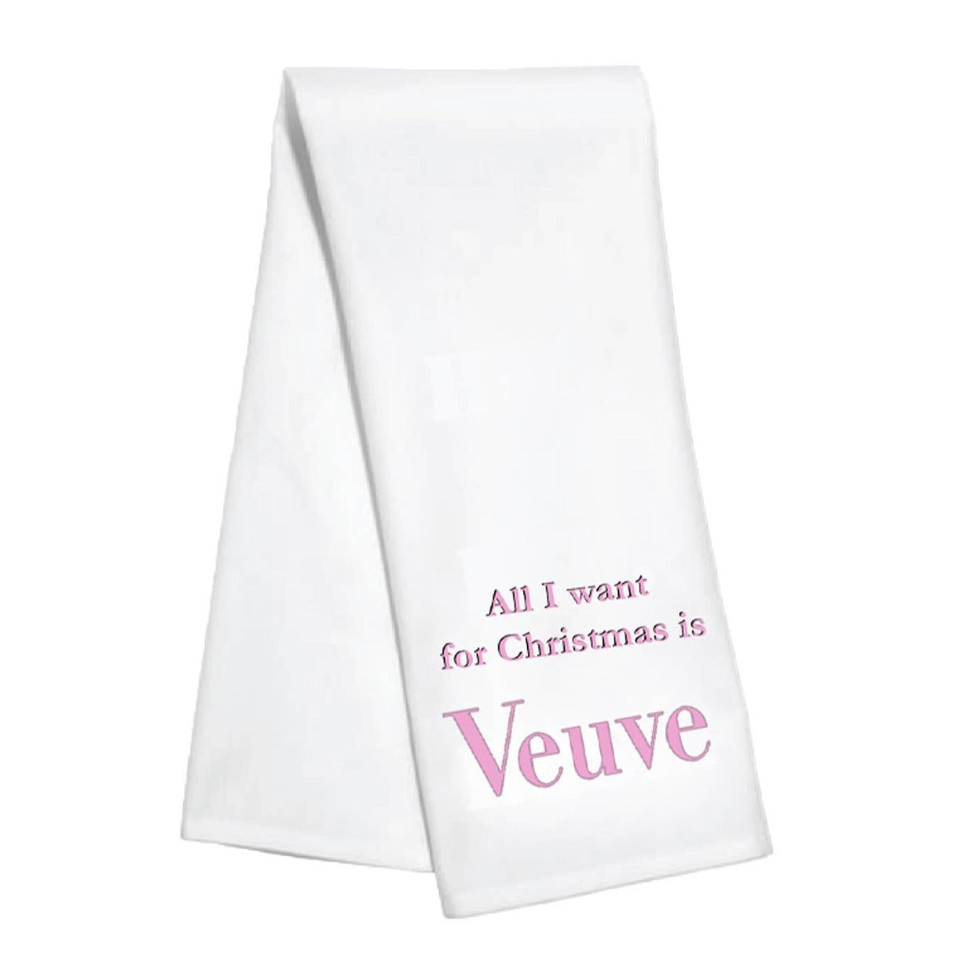 All I Want for Christmas is Veuve Kitchen Towel